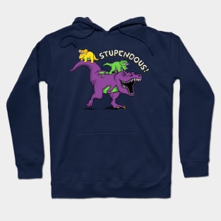 Stupendous! Hoodie